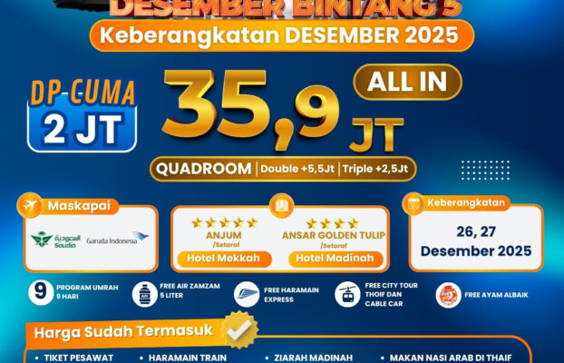 Paket Umroh Akhir Desember 2025 Bintang 5 Bersama Elmanaseek Travel