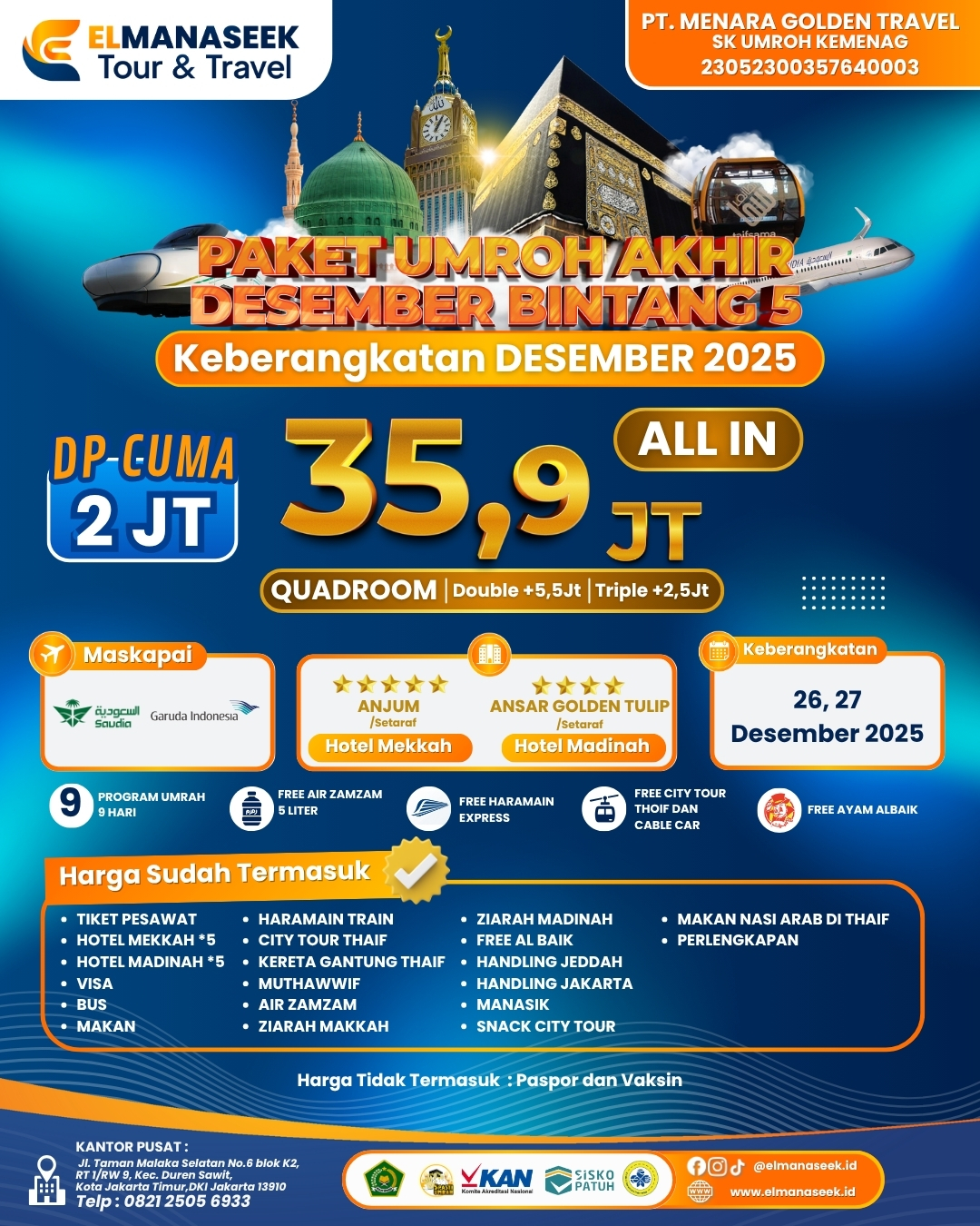 Paket Umroh Akhir Desember 2025 Bintang 5 Bersama Elmanaseek Travel