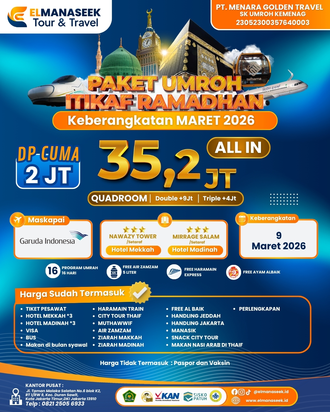 Raih Keberkahan Ramadhan dengan Umroh Itikaf Maret 2026 Bersama Elmanaseek Tour & Travel